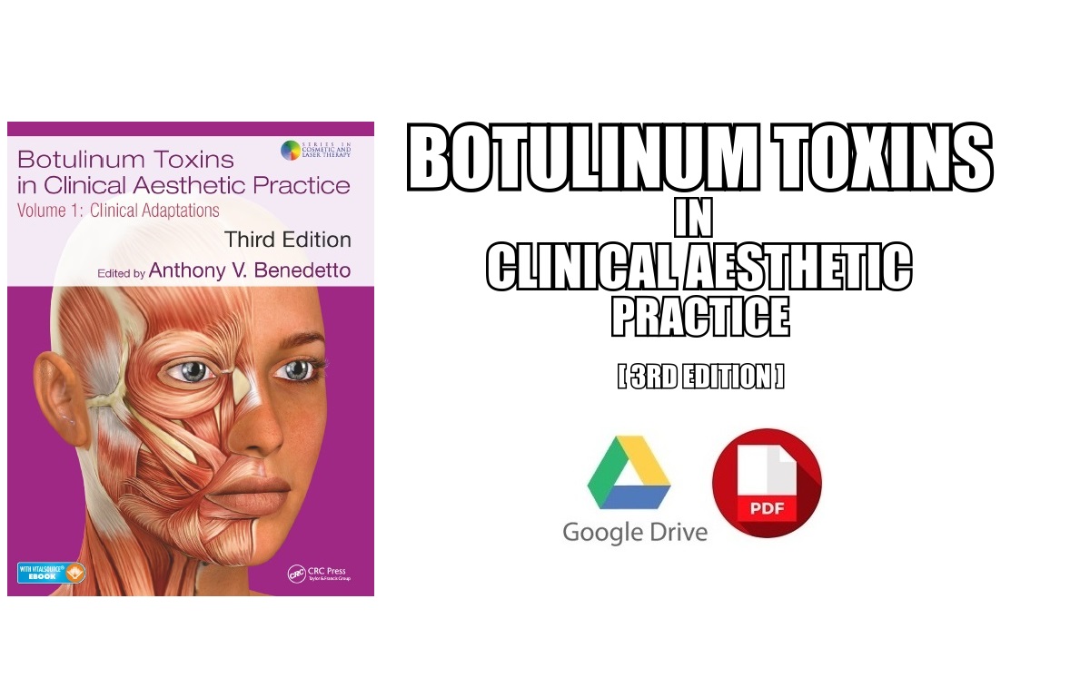 Botulinum Toxins in Clinical Aesthetic Practice PDF