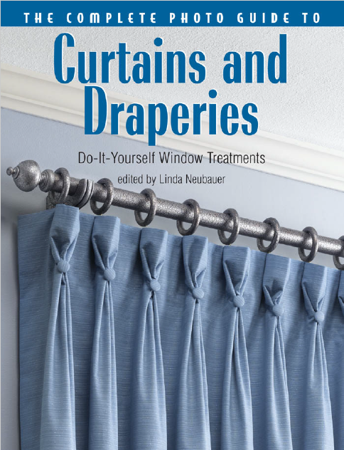 The Complete Photo Guide to Curtains and Draperies PDF