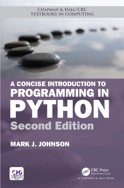 A Concise Introduction to Programming in Python PDF