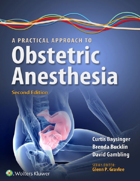 A Practical Approach to Obstetric Anesthesia PDF