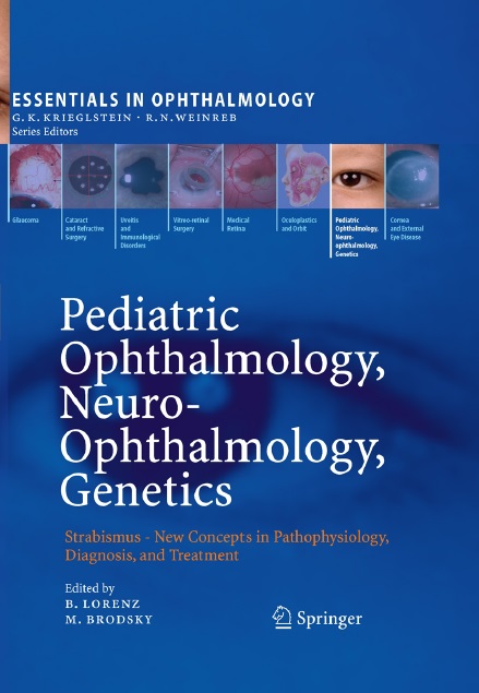 Pediatric Ophthalmology, Neuro-Ophthalmology, Genetics PDF