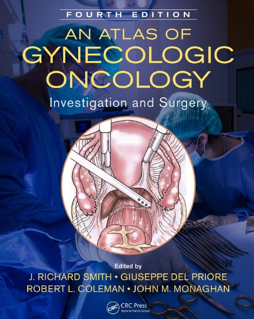 An Atlas of Gynecologic Oncology: Investigation and Surgery PDF