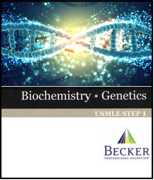 BECKER USMLE Step 1 Biochemistry Genetics PDF