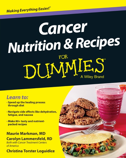 Cancer Nutrition and Recipes For Dummies PDF