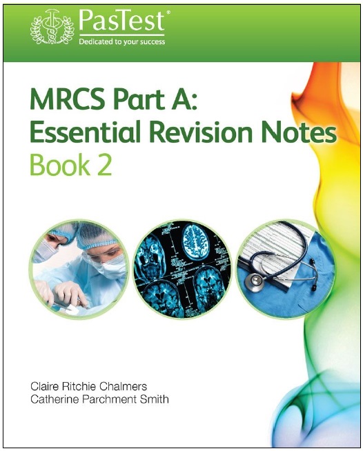 MRCS Part A: Essential Revision Notes Book 2 PDF