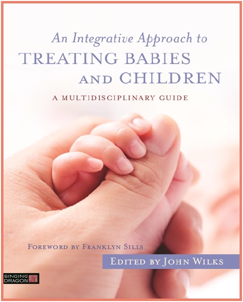 An Integrative Approach to Treating Babies and Children PDF