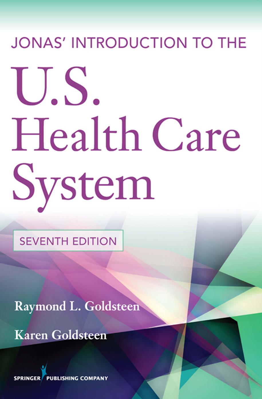 Jonas' Introduction to the U.S. Health Care System PDF