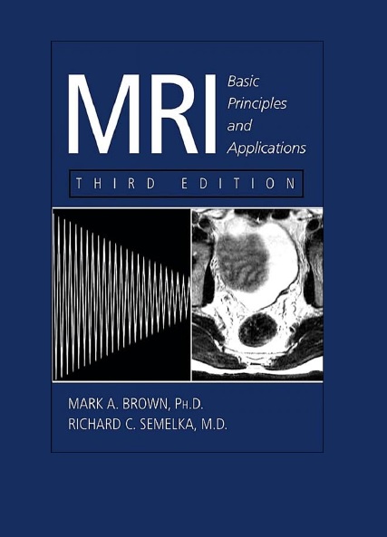 MRI: Basic Principles and Applications PDF