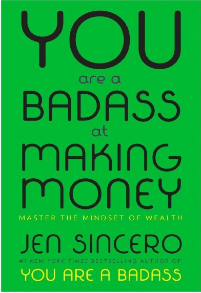 You Are a Badass at Making Money PDF