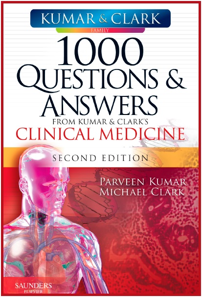 1000 Questions and Answers from Kumar & Clark's Clinical Medicine 2nd Edition PDF