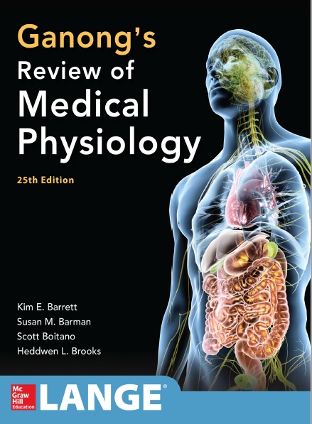 Ganong's Review of Medical Physiology 25th Edition PDF
