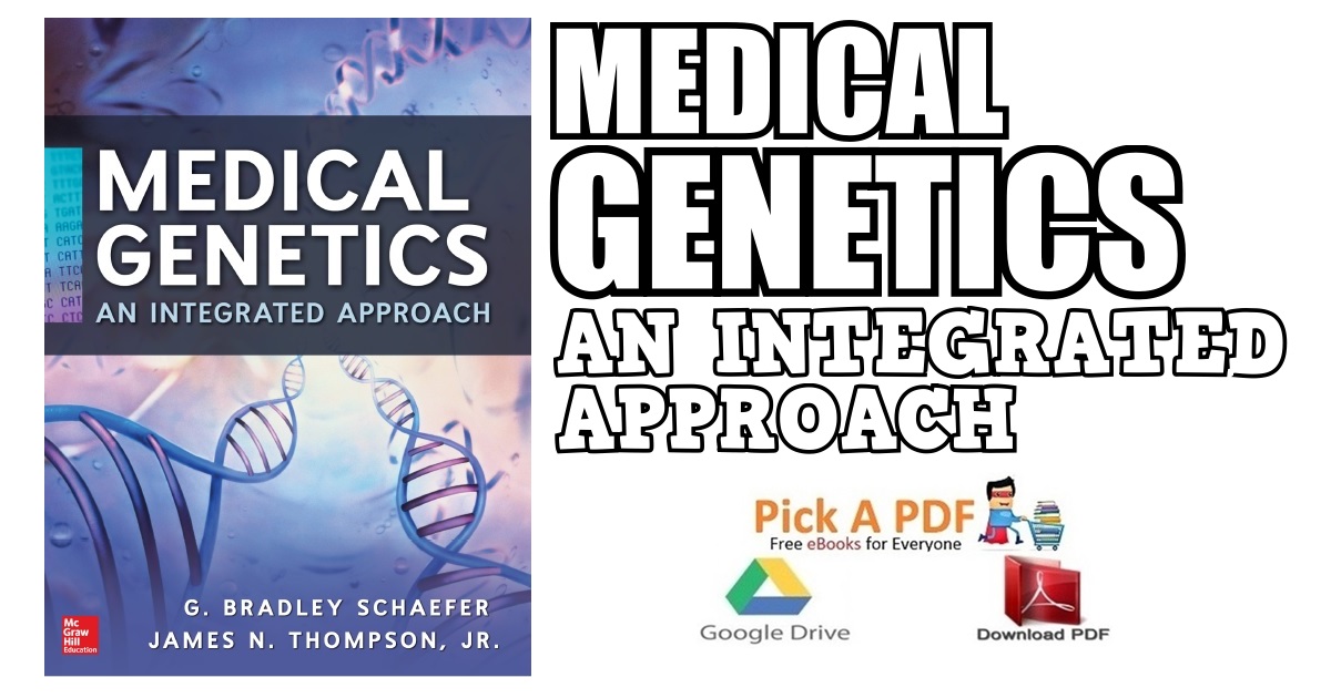Medical Genetics: An Integrated Approach PDF