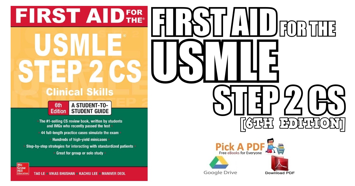 First Aid for the USMLE Step 2 CS 6th Edition PDF