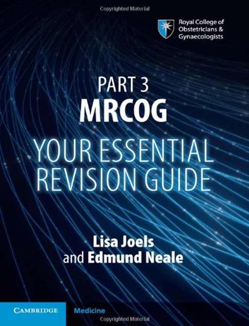 Part 3 MRCOG: Your Essential Revision Guide PDF