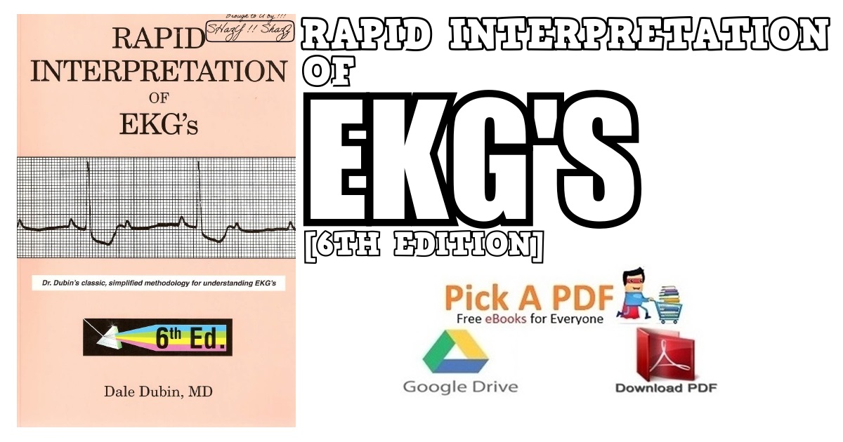 Rapid Interpretation of EKG's 6th Edition PDF