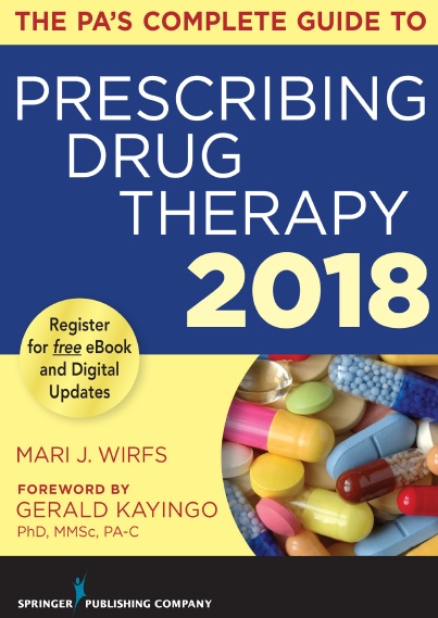 The PA’s Complete Guide to Prescribing Drug Therapy 2018 PDF