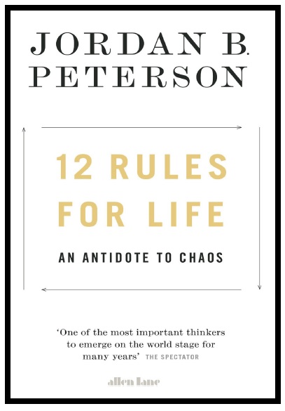 12 Rules for Life: An Antidote to Chaos PDF