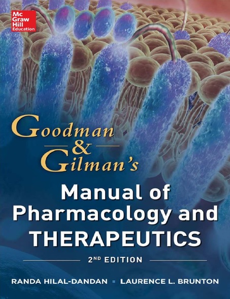 Goodman and Gilman Manual of Pharmacology and Therapeutics 2nd Edition PDF