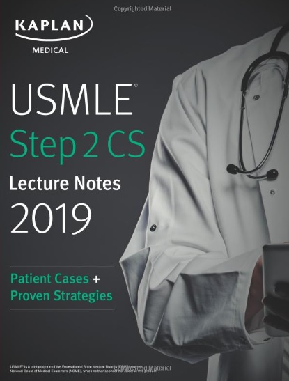 Kaplan USMLE Step 2 CS Lecture Notes 2019 PDF