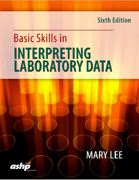Basic Skills in Interpreting Laboratory Data, 6th Edition PDF