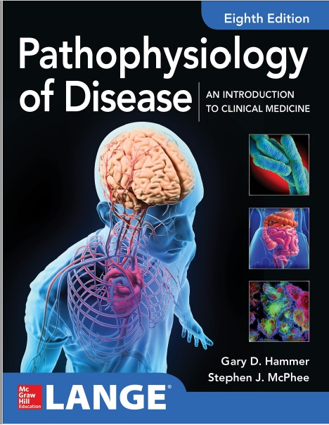 Pathophysiology of Disease An Introduction to Clinical Medicine 8th PDF