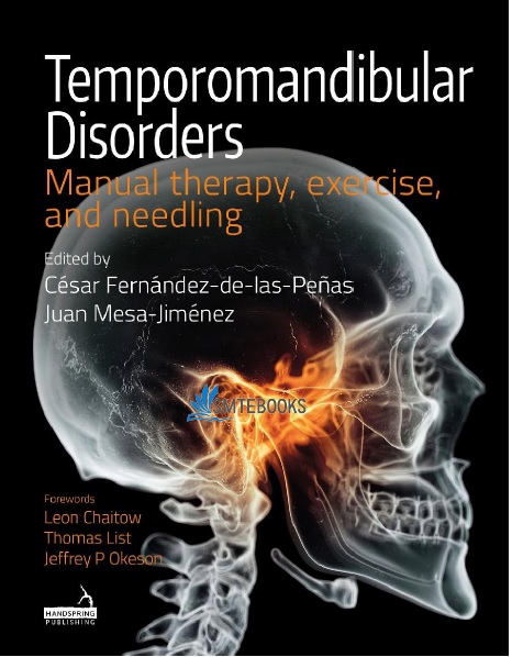 Temporomandibular Disorders Manual Therapy, Exercise and Needling PDF