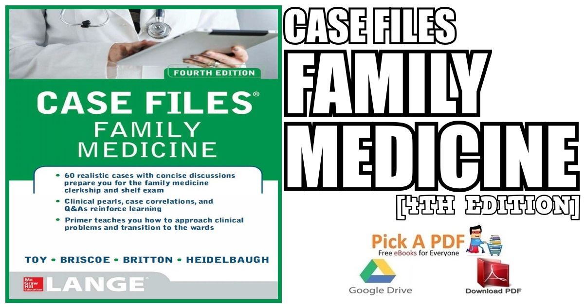 Case Files Family Medicine 4th Edition PDF