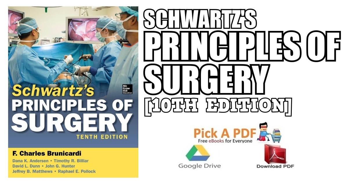 Schwartz Principles of Surgery 10th Edition PDF