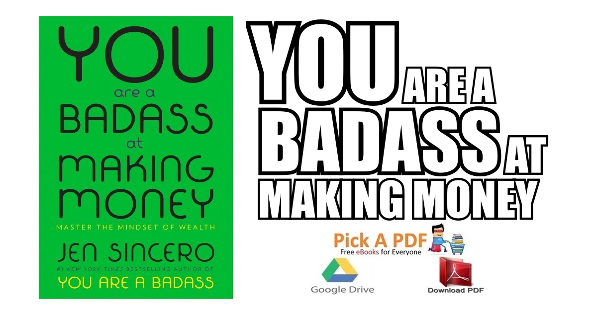 You Are a Badass at Making Money PDF