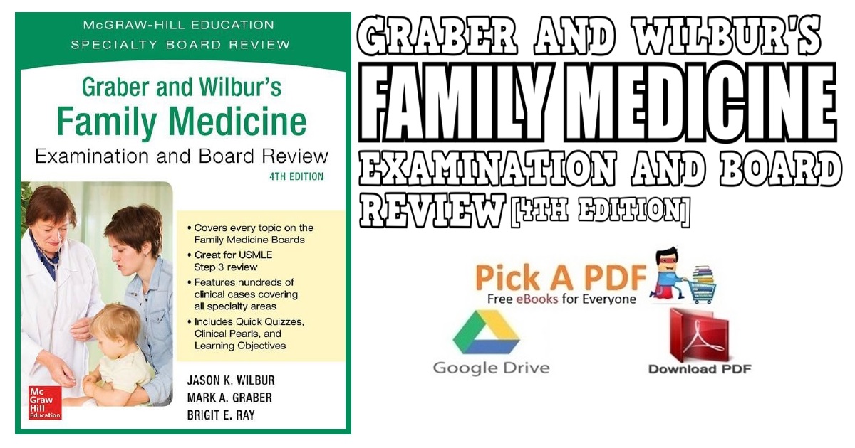 Graber and Wilbur's Family Medicine Examination and Board Review 4th Edition PDF