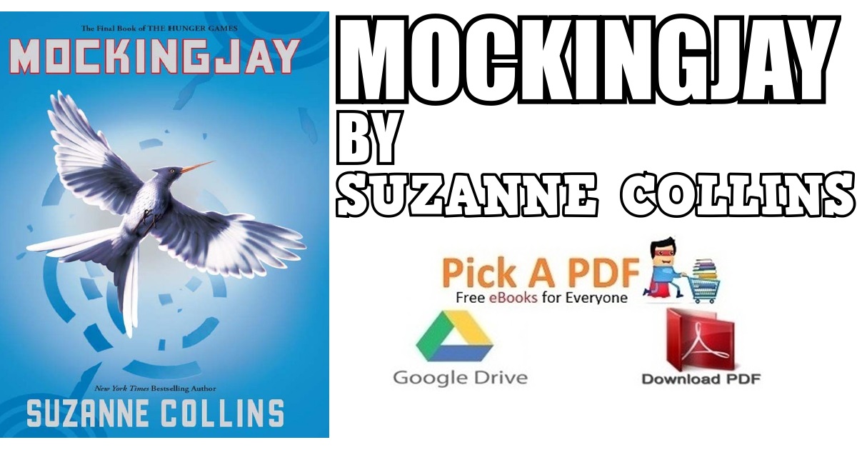 Mockingjay by Suzanne Collins PDF