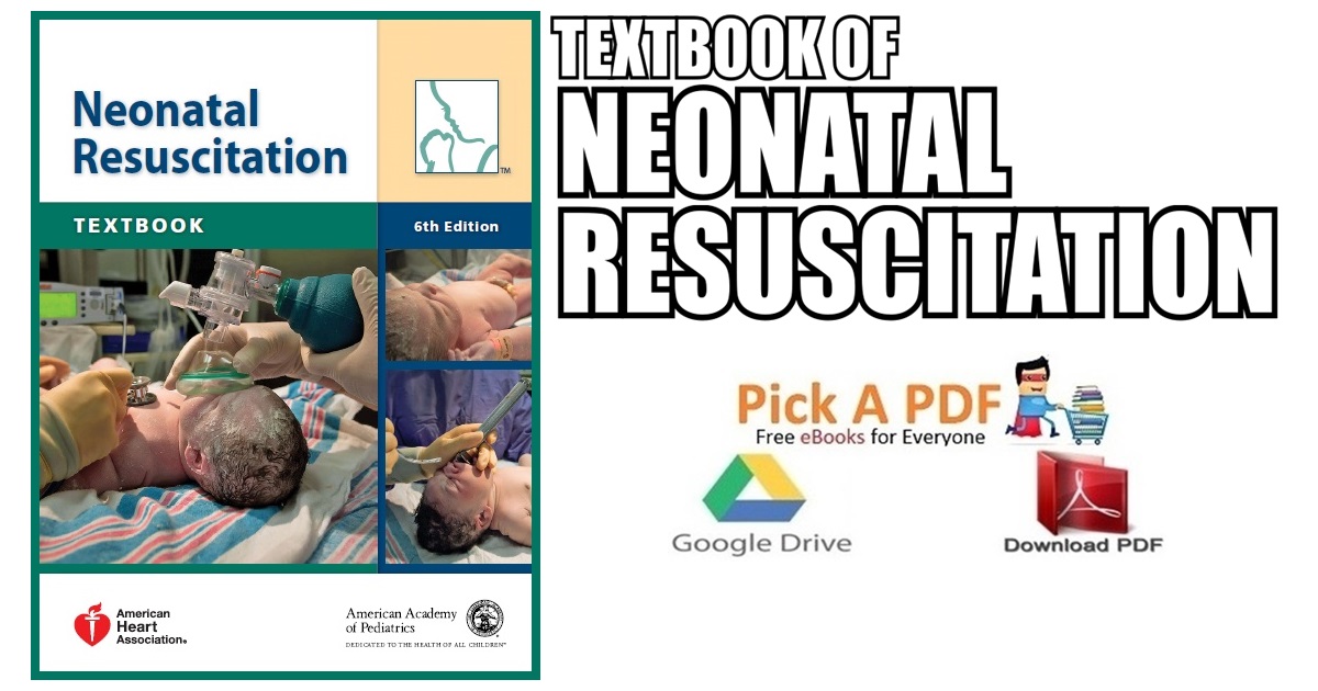 Textbook of Neonatal Resuscitation 6th Edition PDF