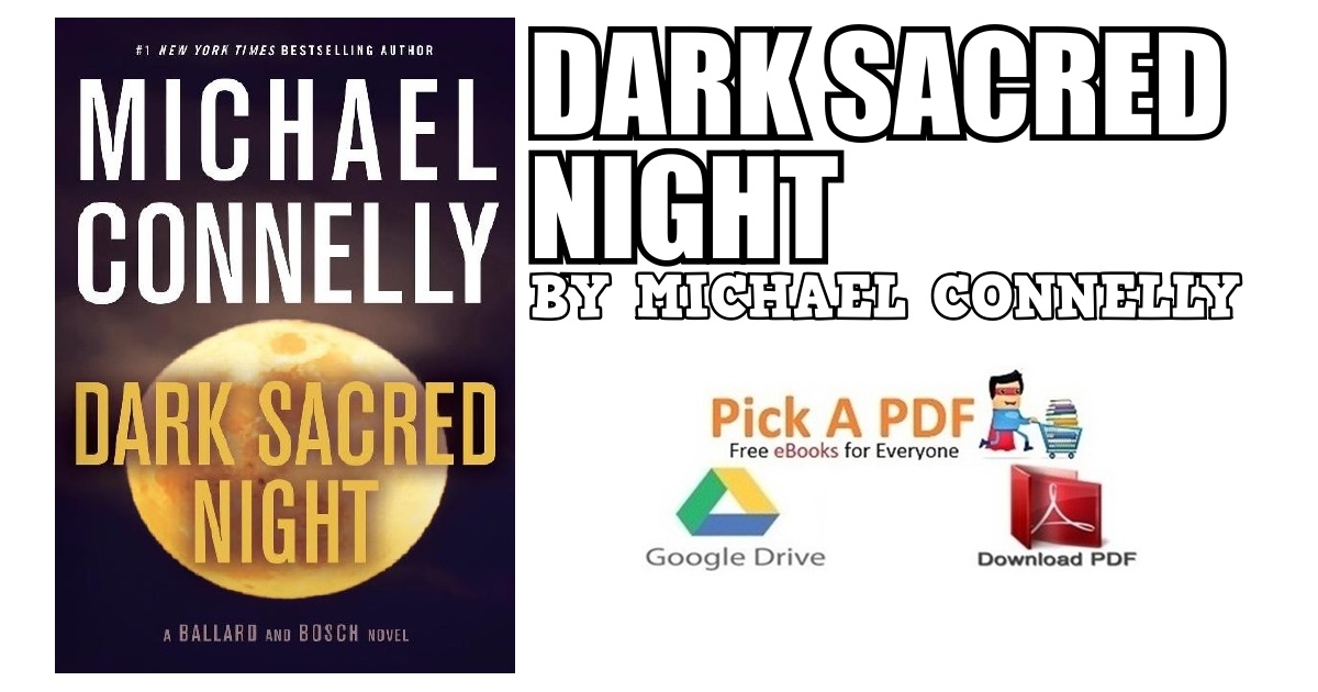 Dark Sacred Night By Michael Connelly PDF
