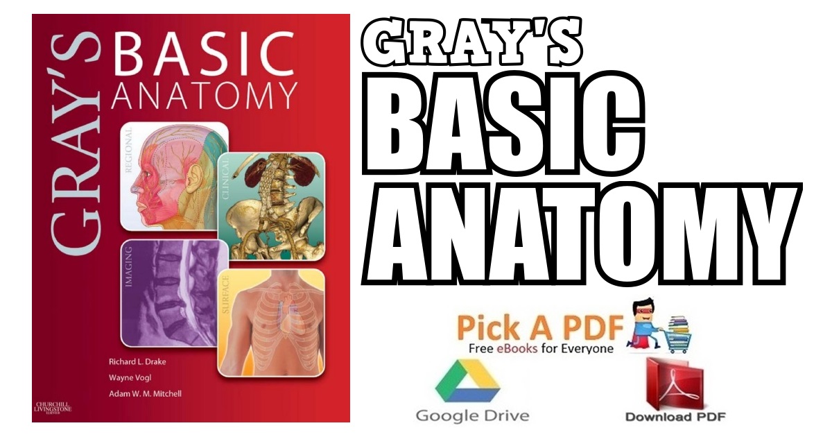 Gray's Basic Anatomy PDF
