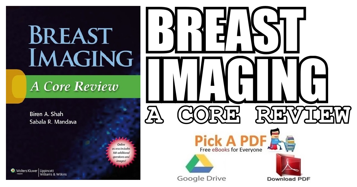 Breast Imaging: A Core Review PDF