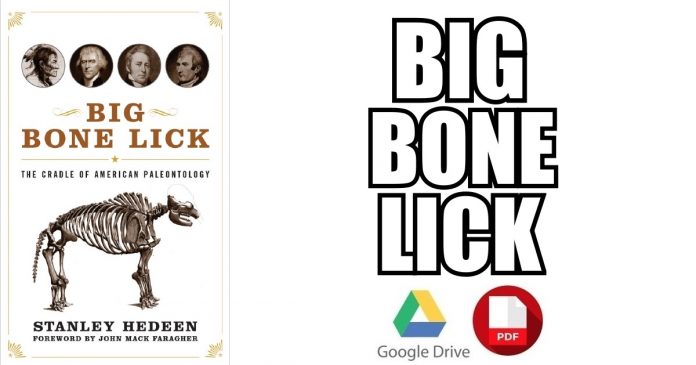 Big Bone Lick: The Cradle of American Paleontology PDF