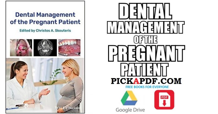 Dental Management of the Pregnant Patient PDF