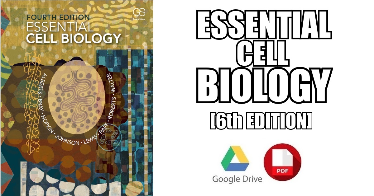 Essential Cell Biology 4th Edition PDF Free Download [Direct Link]