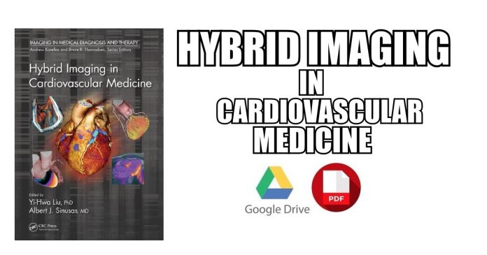 Hybrid Imaging in Cardiovascular Medicine PDF