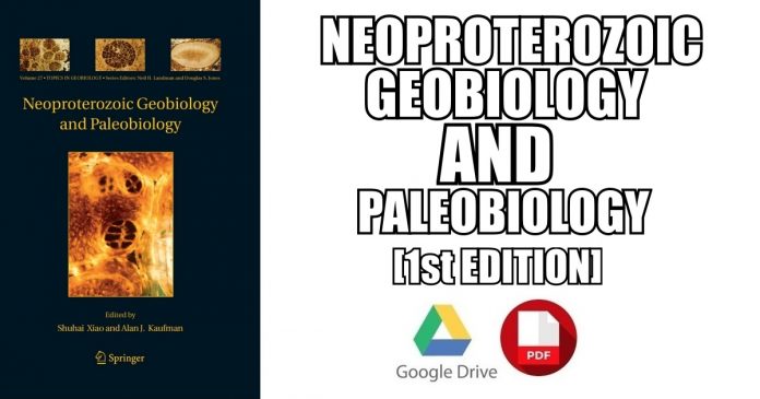 Neoproterozoic Geobiology and Paleobiology PDF
