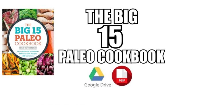 The Big 15 Paleo Cookbook PDF