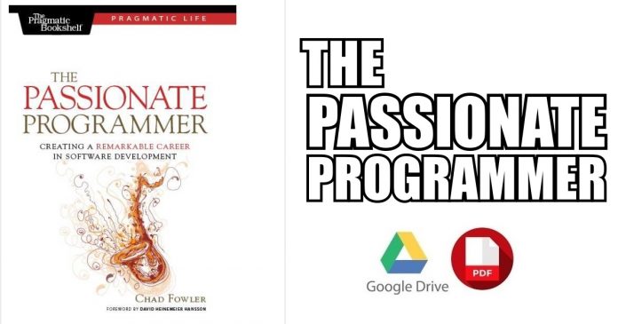 The Passionate Programmer 1st Edition PDF