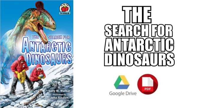 The Search for Antarctic Dinosaurs