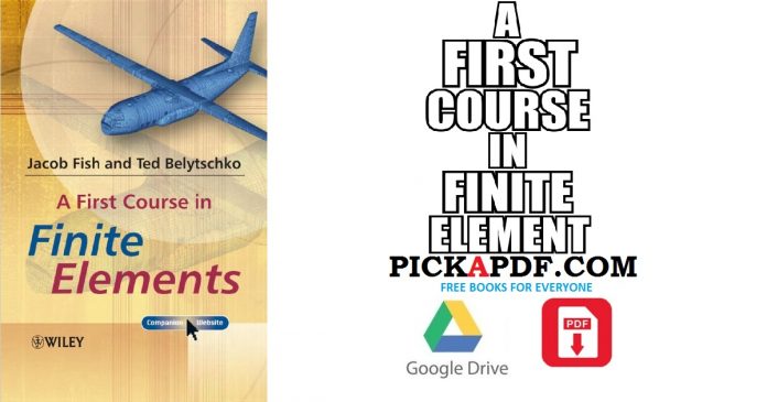 Finite Element Method A Practical Course PDF