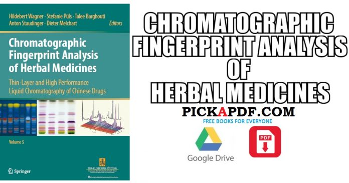 Chromatographic Fingerprint Analysis of Herbal Medicines PDF