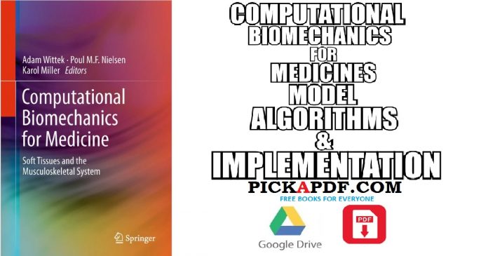 Computational Biomechanics for Medicine PDF