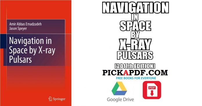 Navigation in Space by X-ray Pulsars PDF