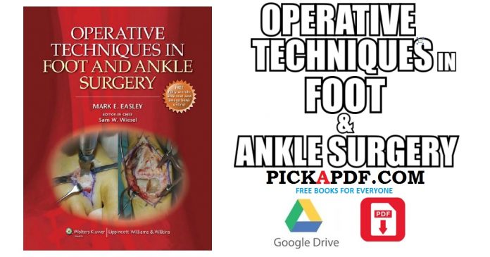 Operative Techniques in Foot and Ankle Surgery PDF