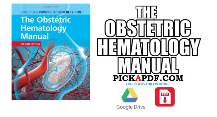 The Obstetric Hematology Manual PDF