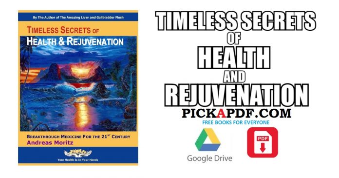 Timeless Secrets of Health and Rejuvenation PDF
